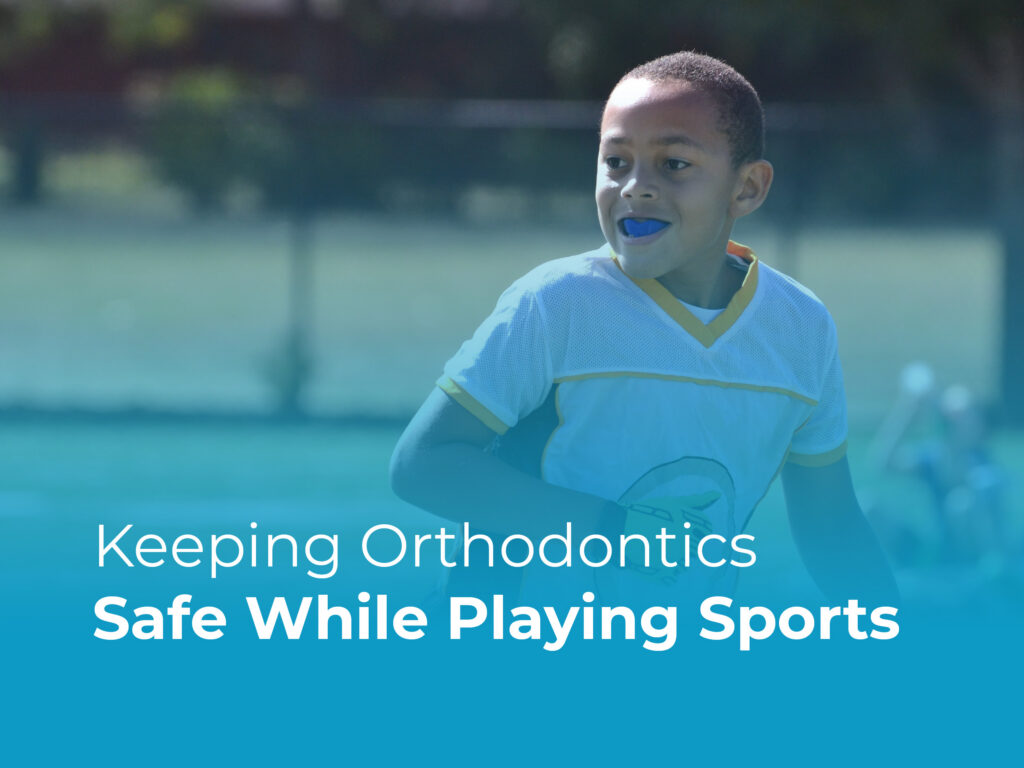 keeping orthodontics safe while playing sports