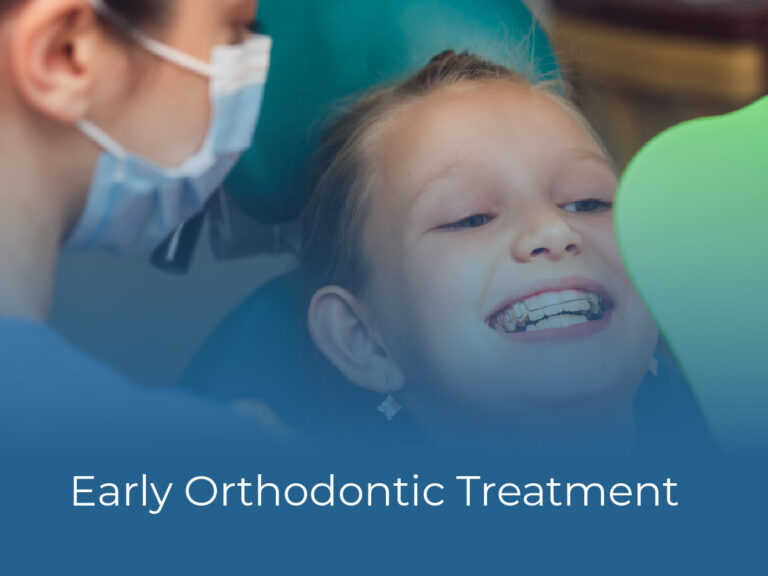 Early Orthodontic Treatment